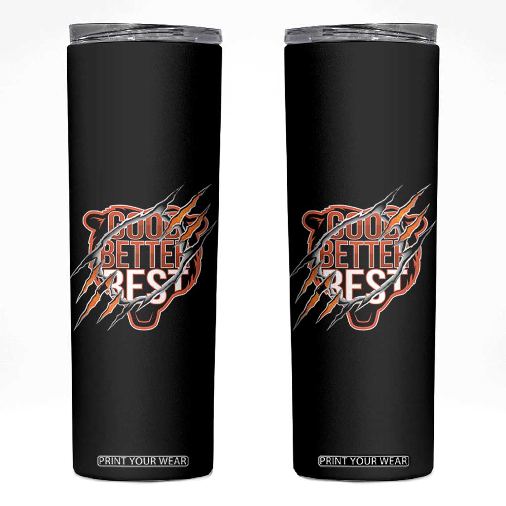 Good Better Best Graphic Skinny Tumbler Motivational Football Fans TS02 Black Print Your Wear