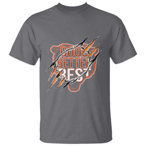 Good Better Best Graphic T Shirt Motivational Football Fans TS02 Charcoal Print Your Wear