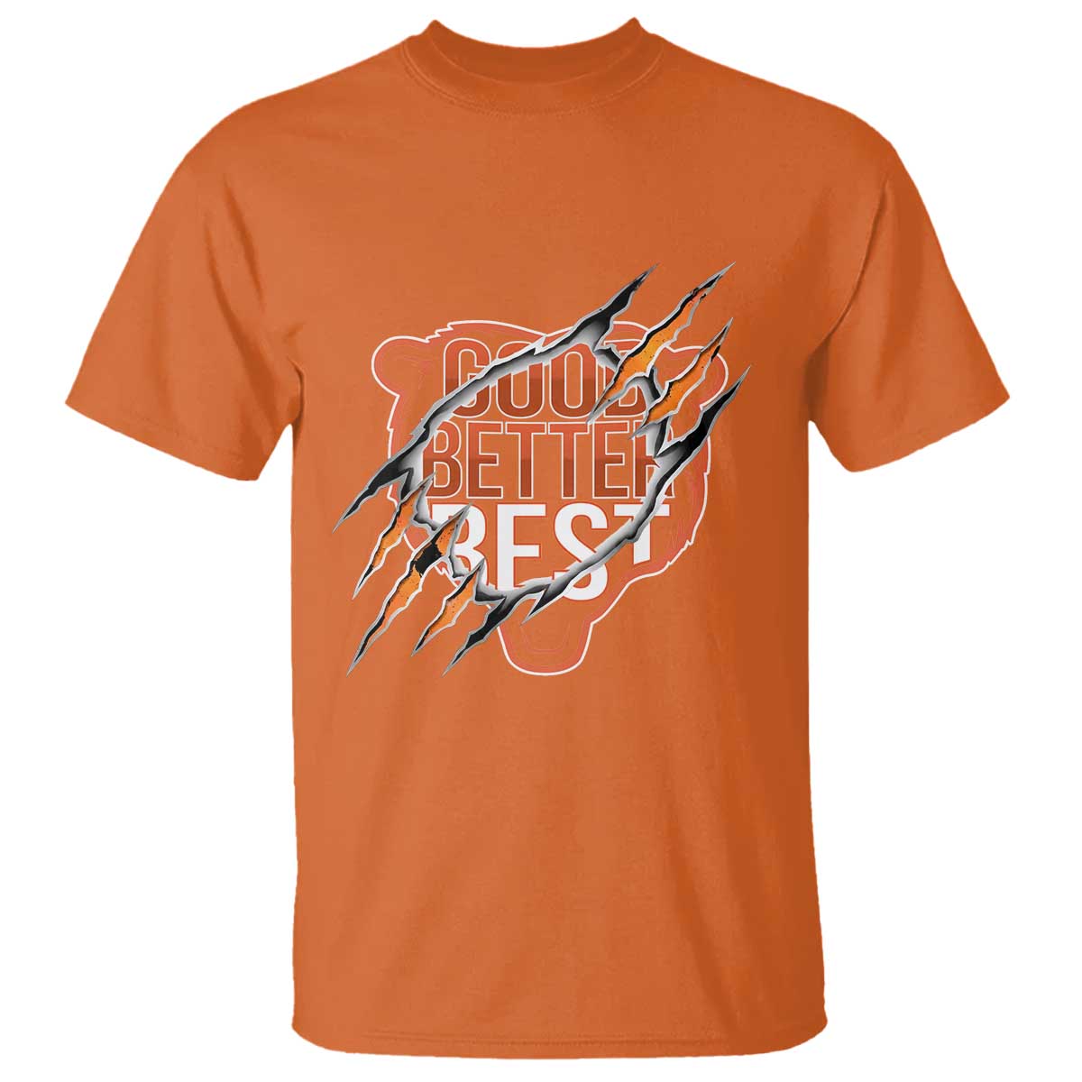 Good Better Best Graphic T Shirt Motivational Football Fans TS02 Orange Print Your Wear