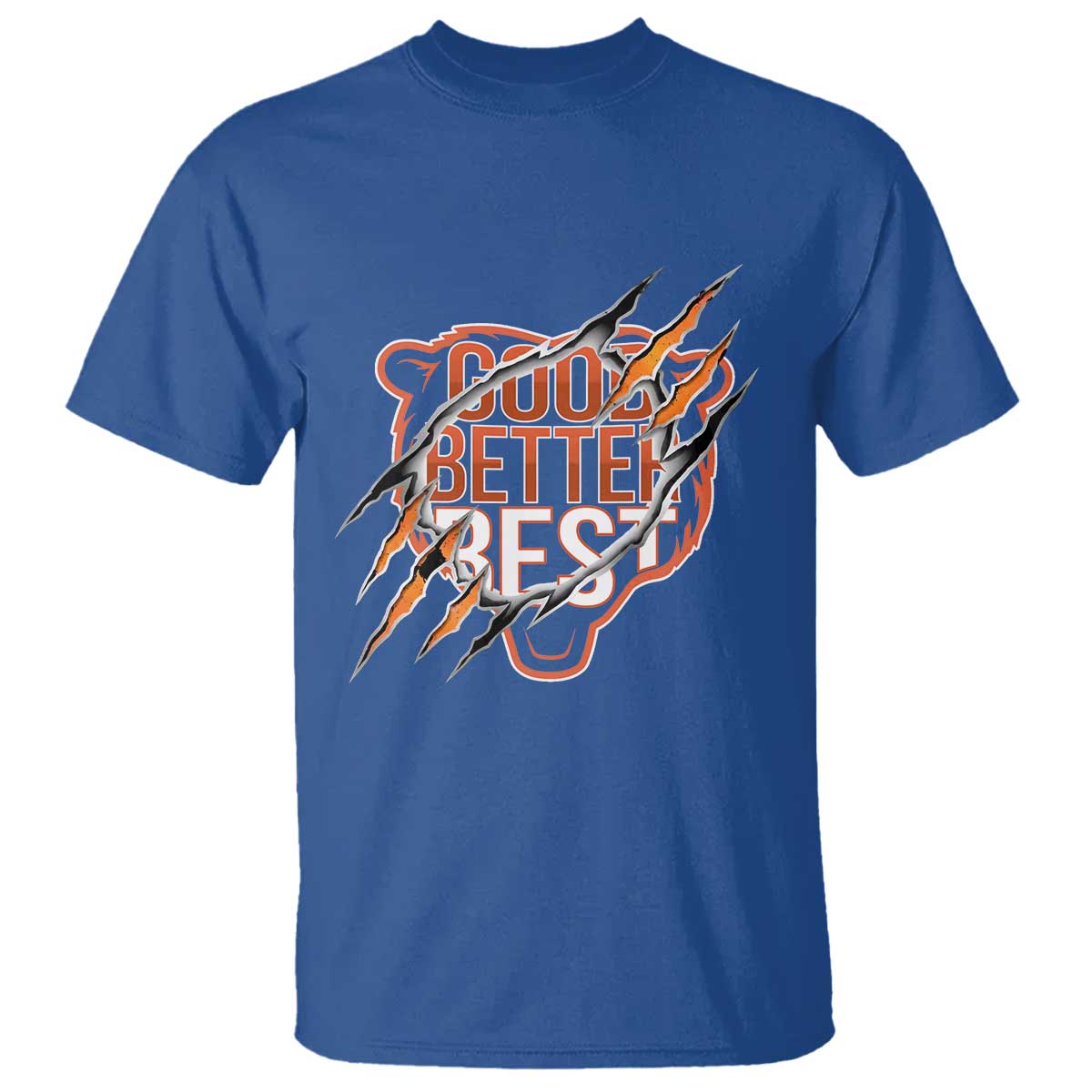 Good Better Best Graphic T Shirt Motivational Football Fans TS02 Royal Blue Print Your Wear