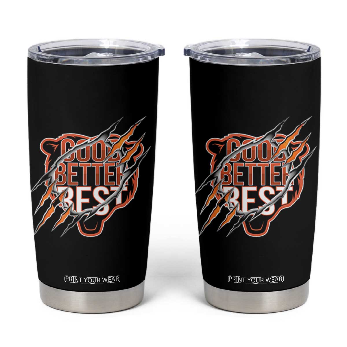 Good Better Best Graphic Tumbler Cup Motivational Football Fans TS02 Black Print Your Wear