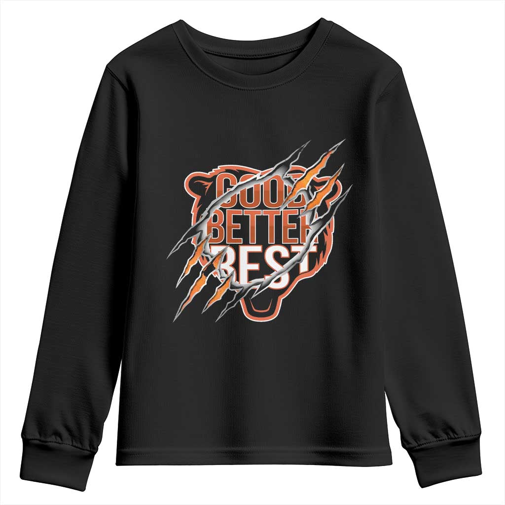 Good Better Best Graphic Youth Sweatshirt Motivational Football Fans TS02 Black Print Your Wear