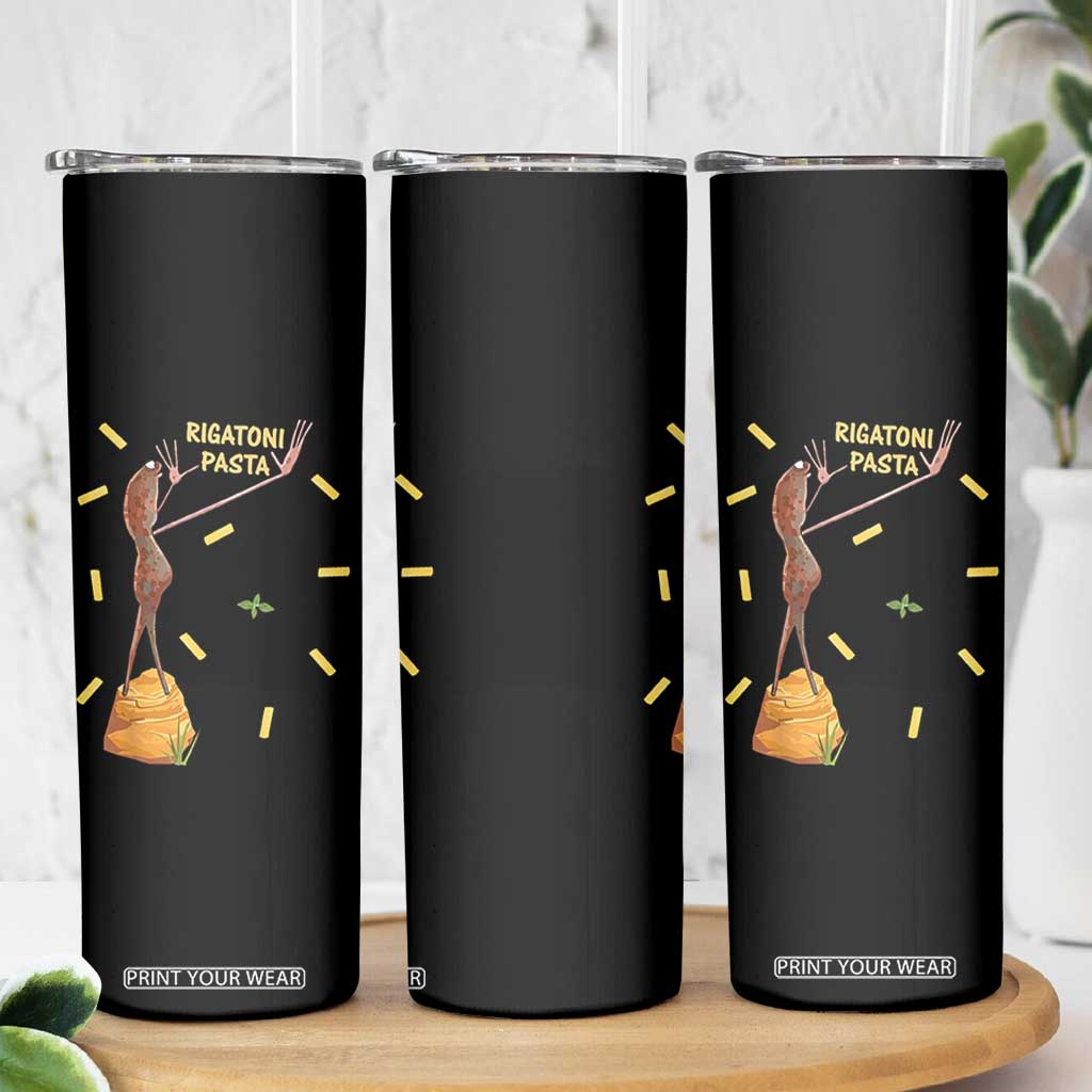 Funny Rigatoni Pasta Marcus The Worm Skinny Tumbler Dramatic Pasta Lover Foodie Meme TS02 Print Your Wear