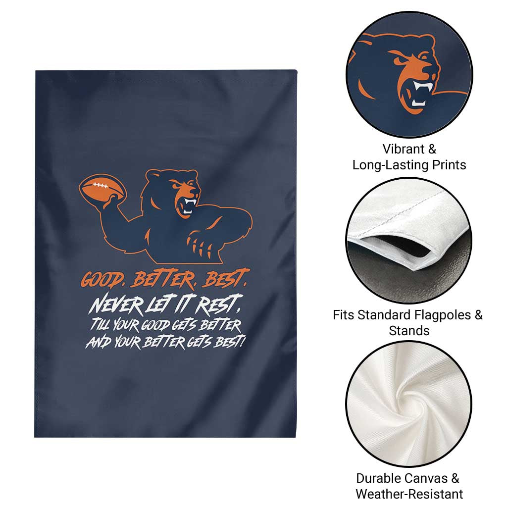 Good Better Best Garden Flag Never Let It Rest Motivational CFB TS02 Print Your Wear