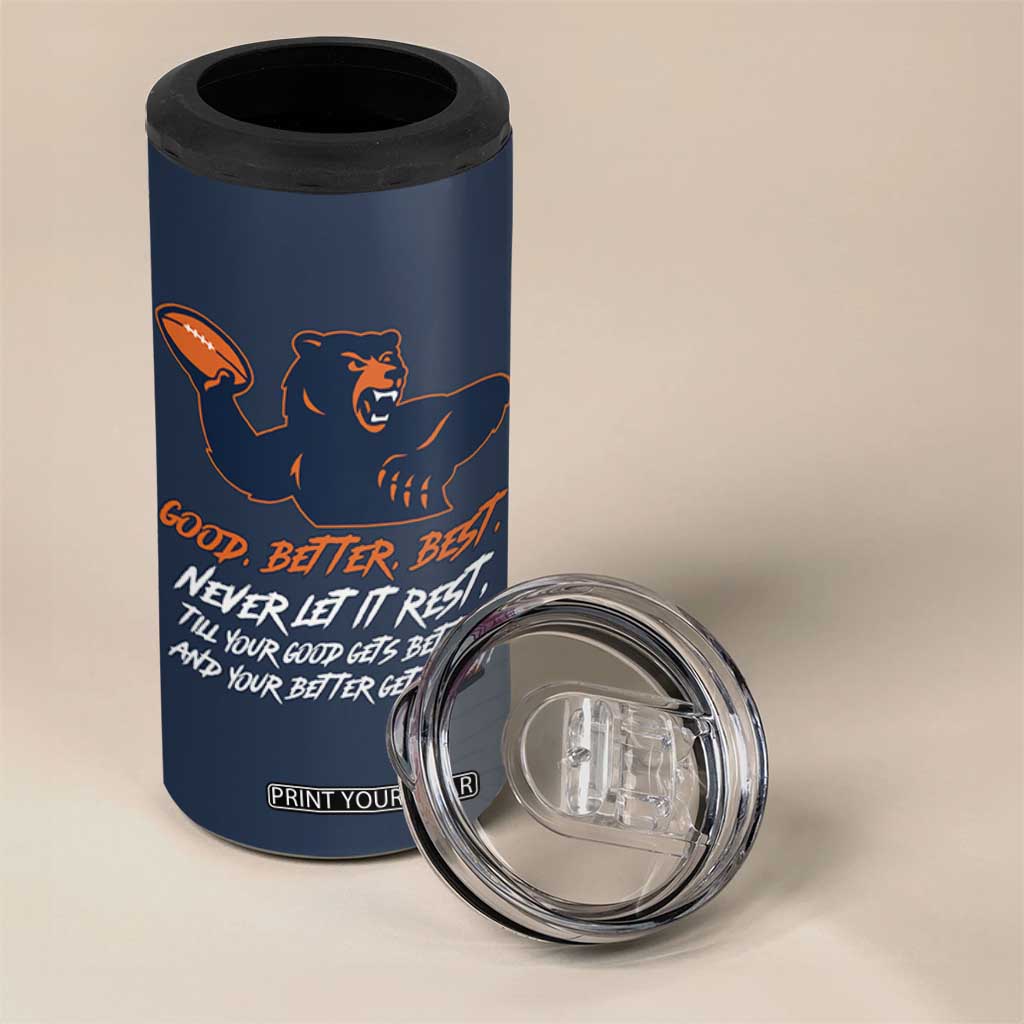 Good Better Best 4 in 1 Can Cooler Tumbler Never Let It Rest Motivational CFB TS02 Print Your Wear