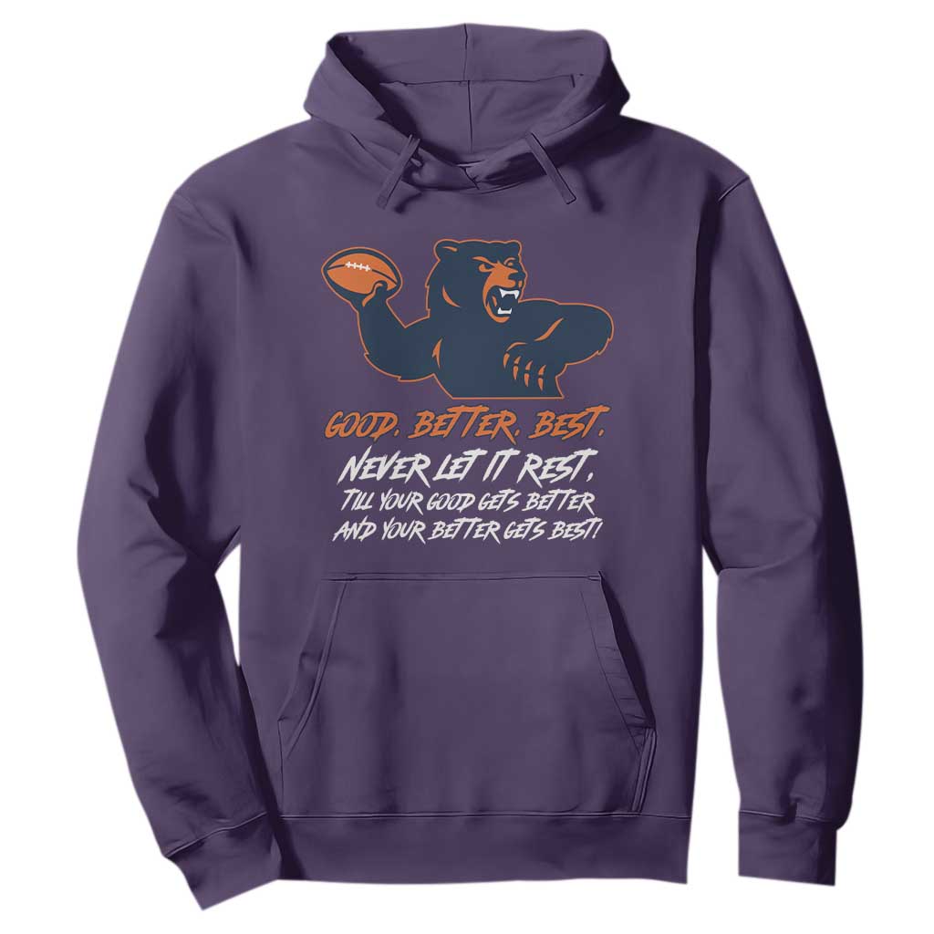 Good Better Best Hoodie Never Let It Rest Motivational CFB TS02 Purple Print Your Wear