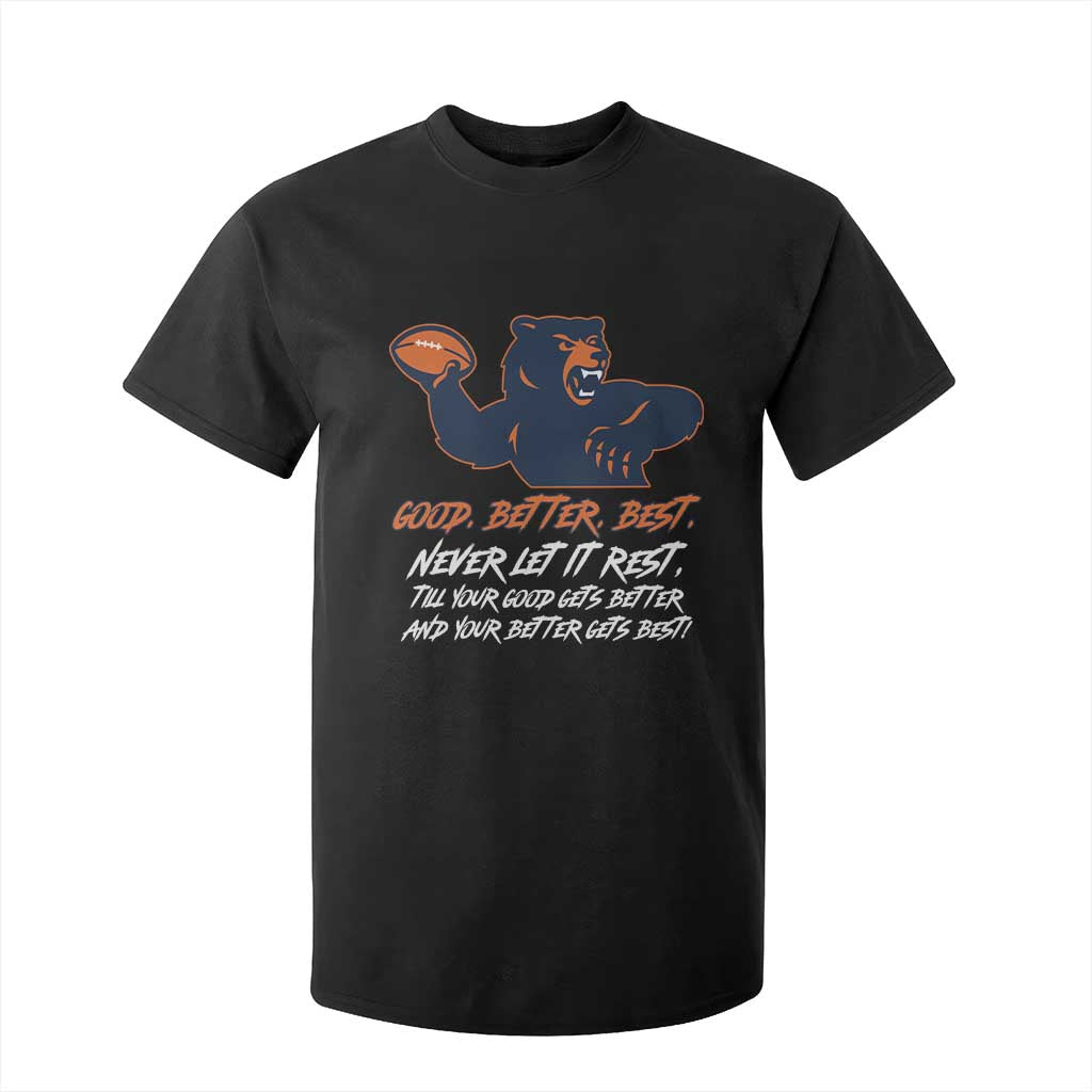 Good Better Best T Shirt For Kid Never Let It Rest Motivational CFB TS02 Black Print Your Wear