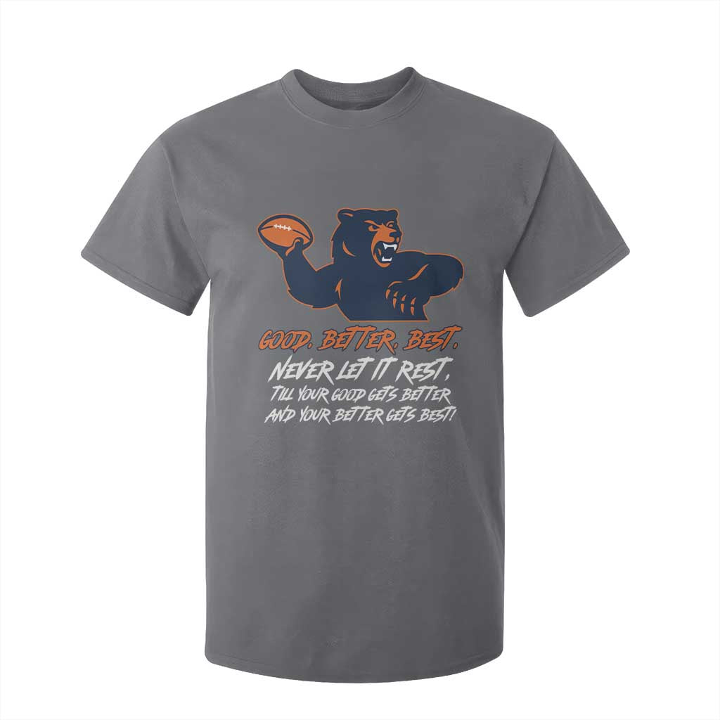 Good Better Best T Shirt For Kid Never Let It Rest Motivational CFB TS02 Charcoal Print Your Wear