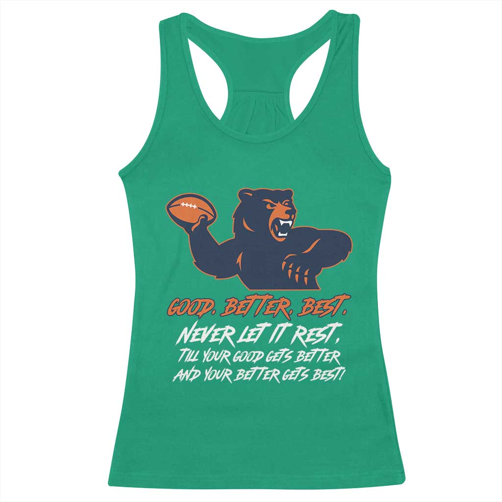 Good Better Best Racerback Tank Top Never Let It Rest Motivational CFB TS02 Irish Green Print Your Wear