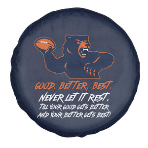 Good Better Best Spare Tire Cover Never Let It Rest Motivational CFB TS02 Print Your Wear