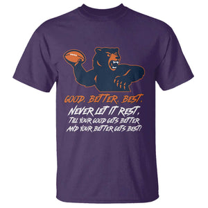 Good Better Best T Shirt Never Let It Rest Motivational CFB TS02 Purple Print Your Wear