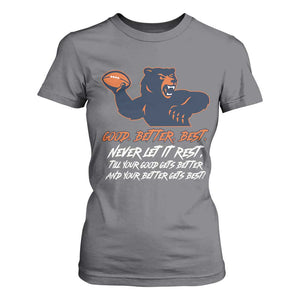 Good Better Best T Shirt For Women Never Let It Rest Motivational CFB TS02 Charcoal Print Your Wear