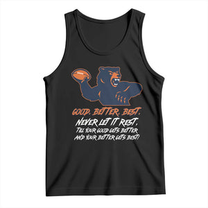 Good Better Best Tank Top Never Let It Rest Motivational CFB TS02 Black Print Your Wear