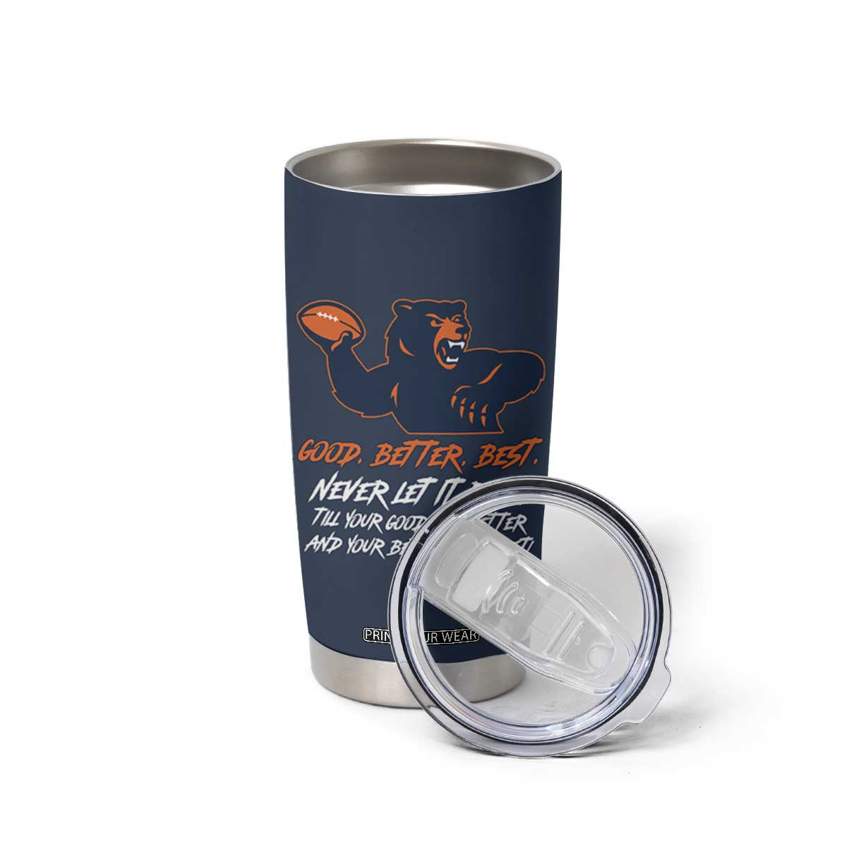 Good Better Best Tumbler Cup Never Let It Rest Motivational CFB TS02 Print Your Wear