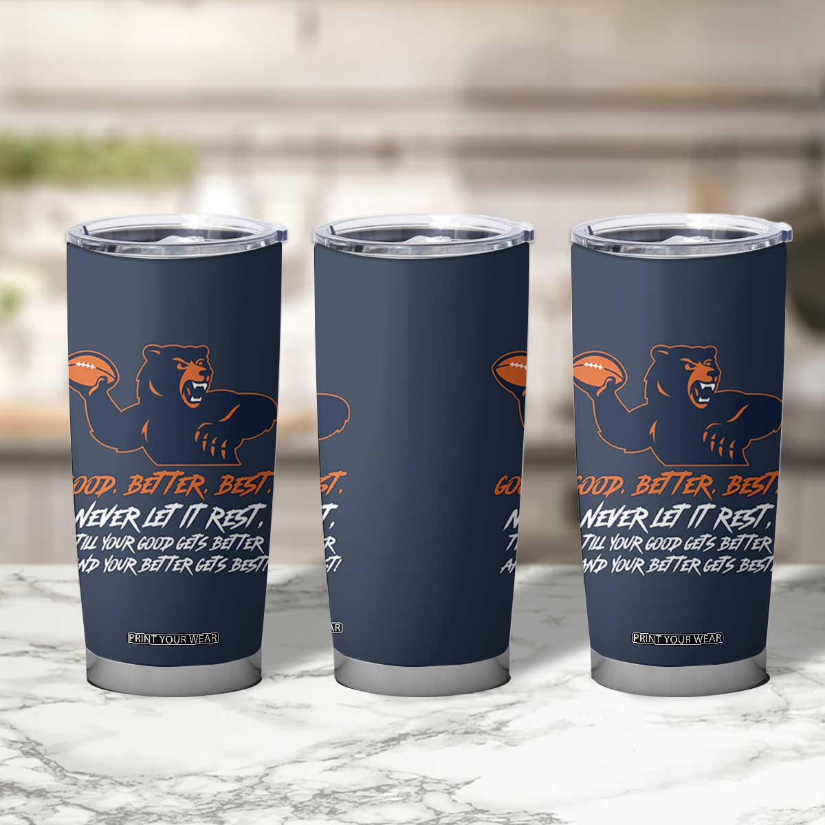 Good Better Best Tumbler Cup Never Let It Rest Motivational CFB TS02 Print Your Wear