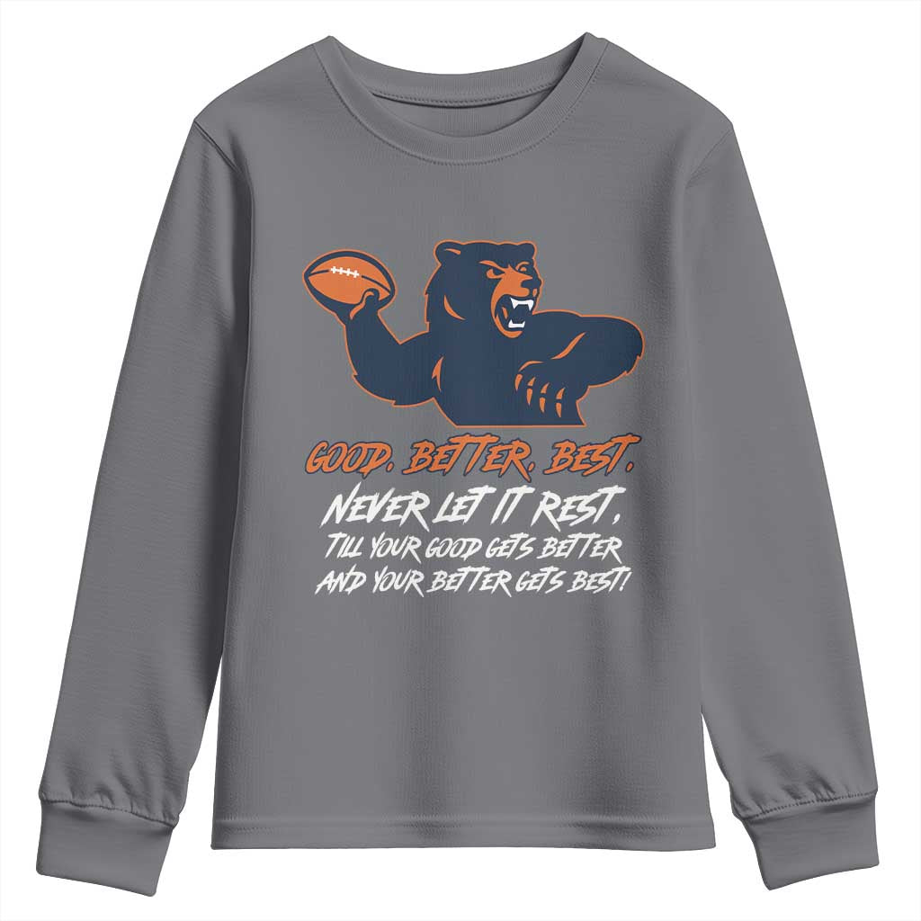 Good Better Best Youth Sweatshirt Never Let It Rest Motivational CFB TS02 Charcoal Print Your Wear