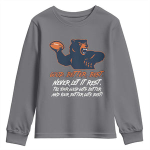Good Better Best Youth Sweatshirt Never Let It Rest Motivational CFB TS02 Charcoal Print Your Wear