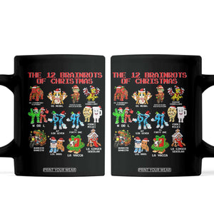 The 12 Brainrots of Christmas Coffee Mug Funny Cursed Meme Holiday Gag Gift TS02 Black Print Your Wear
