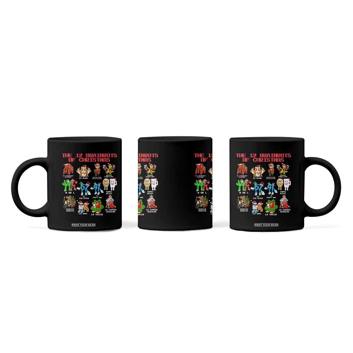 The 12 Brainrots of Christmas Coffee Mug Funny Cursed Meme Holiday Gag Gift TS02 Print Your Wear