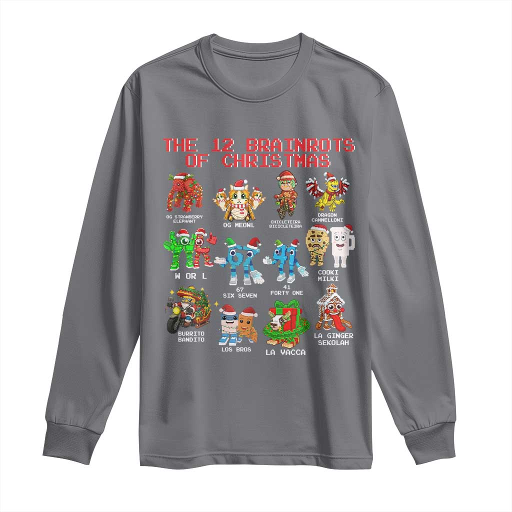 The 12 Brainrots of Christmas Long Sleeve Shirt Funny Cursed Meme Holiday Gag Gift TS02 Charcoal Print Your Wear