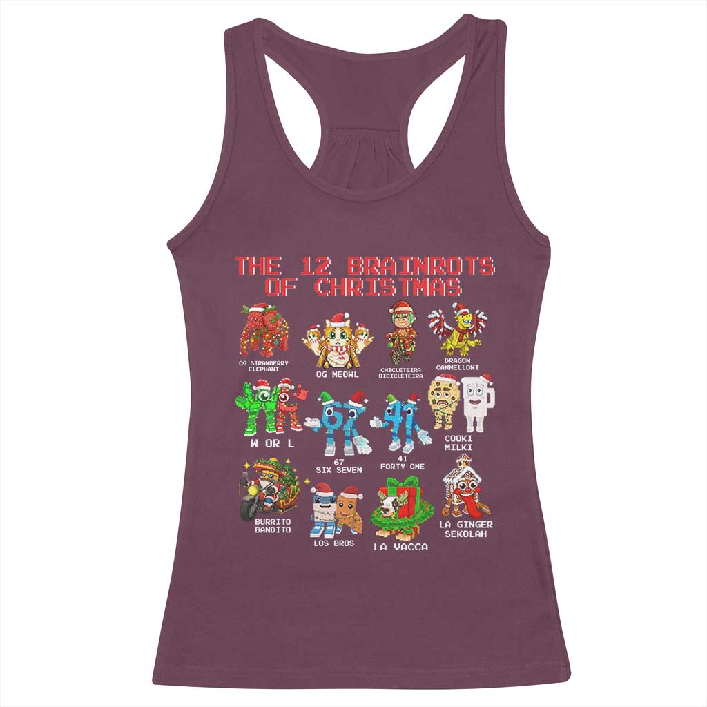 The 12 Brainrots of Christmas Racerback Tank Top Funny Cursed Meme Holiday Gag Gift TS02 Maroon Print Your Wear