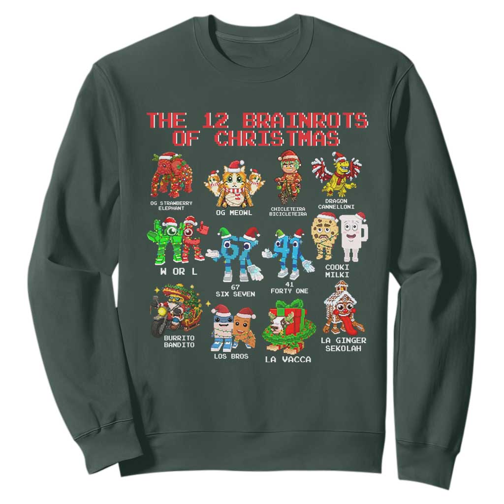 The 12 Brainrots of Christmas Sweatshirt Funny Cursed Meme Holiday Gag Gift TS02 Dark Forest Green Print Your Wear