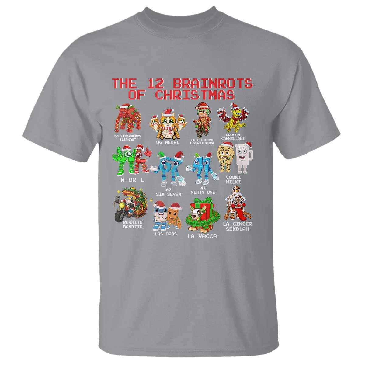 The 12 Brainrots of Christmas T Shirt Funny Cursed Meme Holiday Gag Gift TS02 Sport Gray Print Your Wear