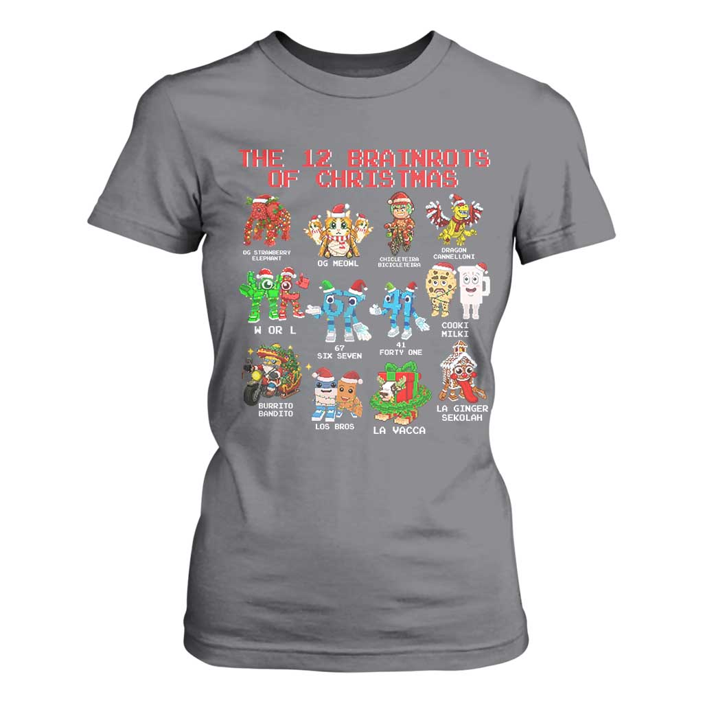 The 12 Brainrots of Christmas T Shirt For Women Funny Cursed Meme Holiday Gag Gift TS02 Charcoal Print Your Wear
