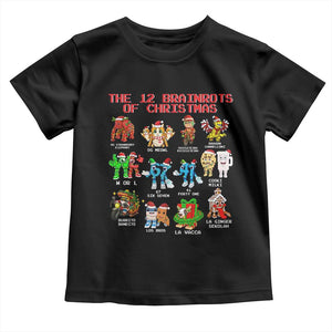 The 12 Brainrots of Christmas Toddler T Shirt Funny Cursed Meme Holiday Gag Gift TS02 Black Print Your Wear