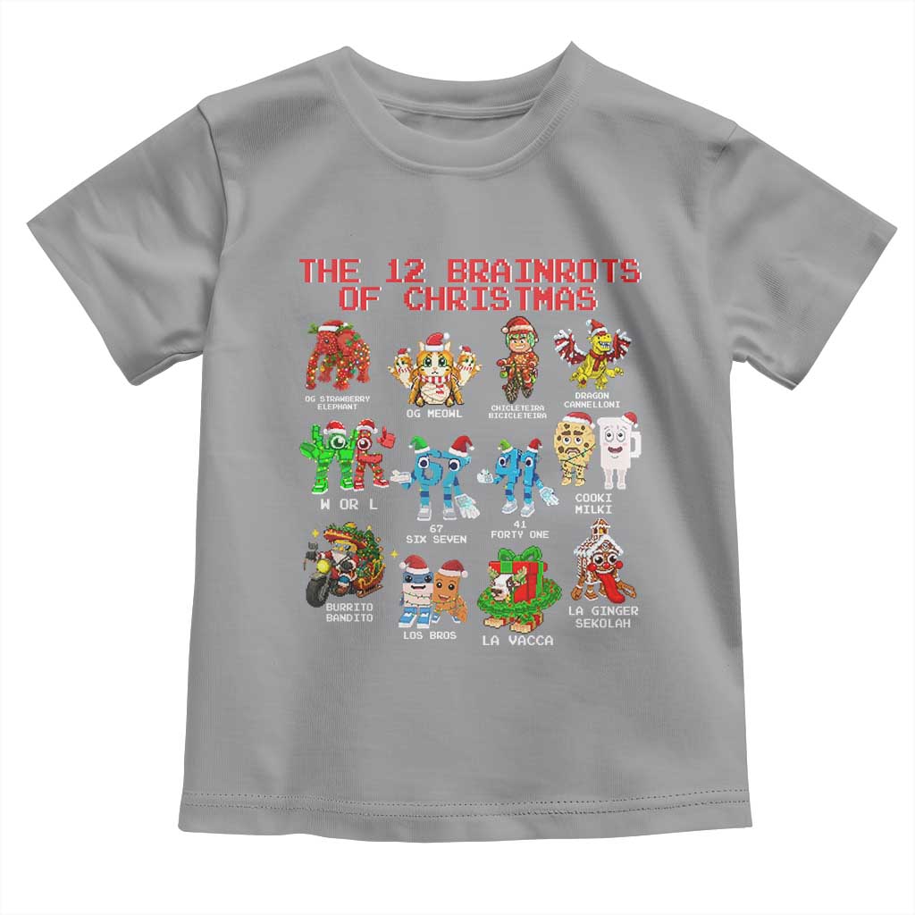 The 12 Brainrots of Christmas Toddler T Shirt Funny Cursed Meme Holiday Gag Gift TS02 Sport Gray Print Your Wear