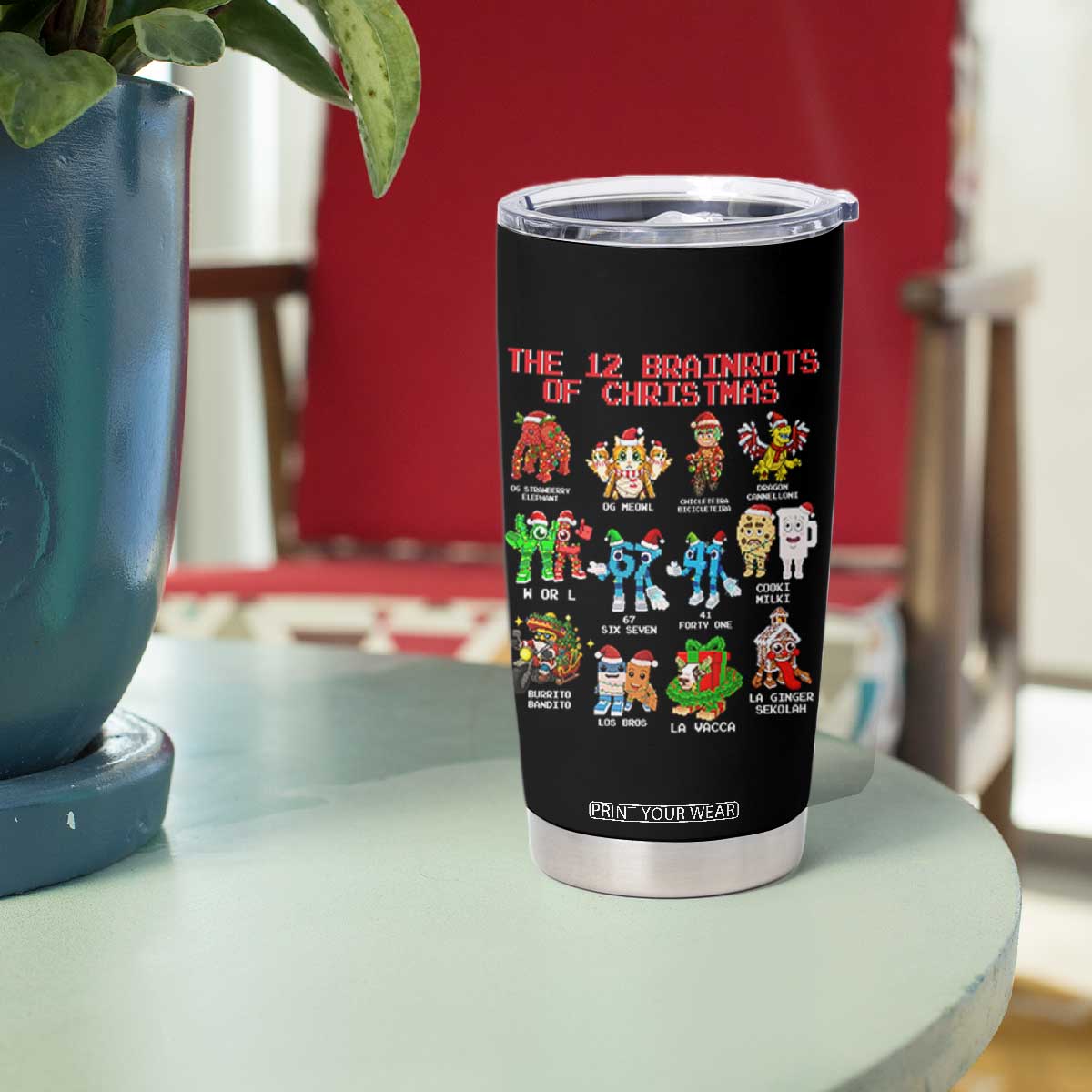 The 12 Brainrots of Christmas Tumbler Cup Funny Cursed Meme Holiday Gag Gift TS02 Print Your Wear