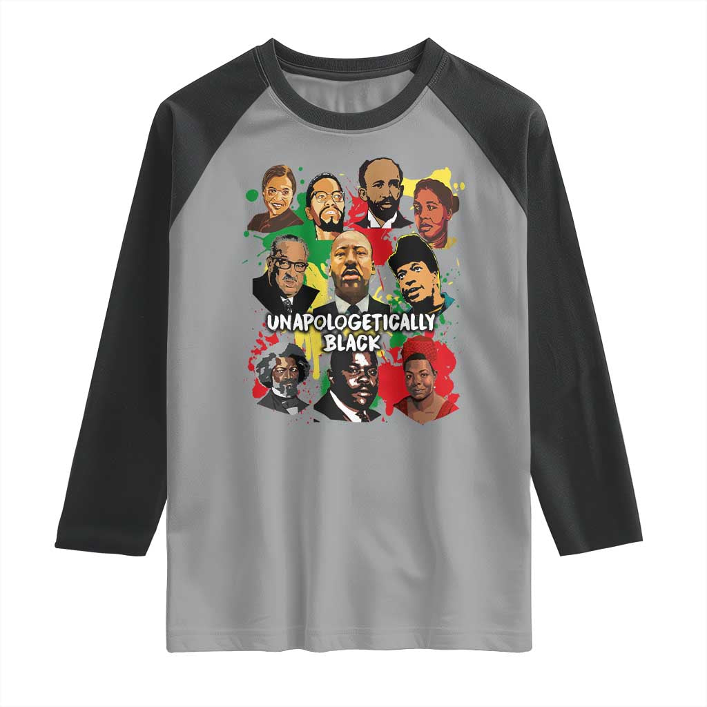 Civil Rights Leaders Raglan Shirt Unapologetically Dope Black Inspiration TS02 Sport Gray Black Print Your Wear