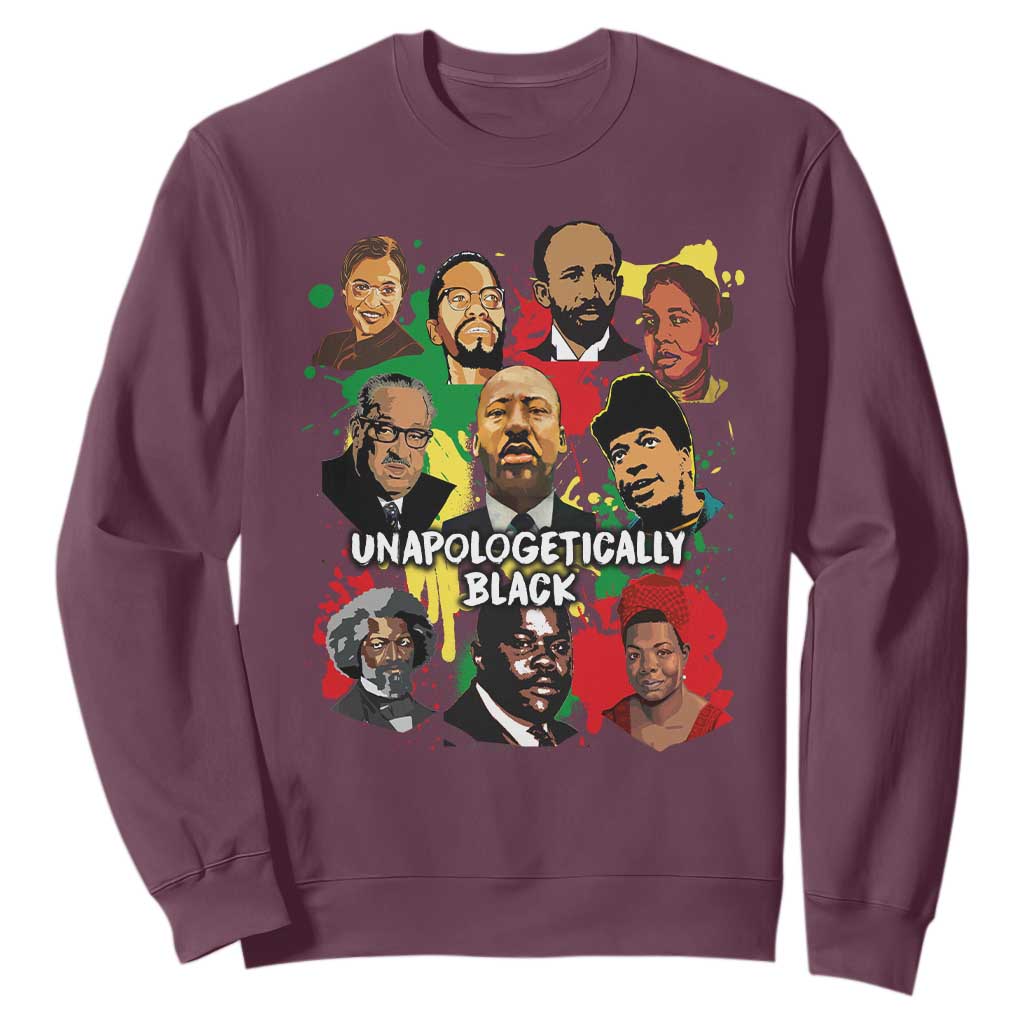 Civil Rights Leaders Sweatshirt Unapologetically Dope Black TS02 Maroon Printyourwear