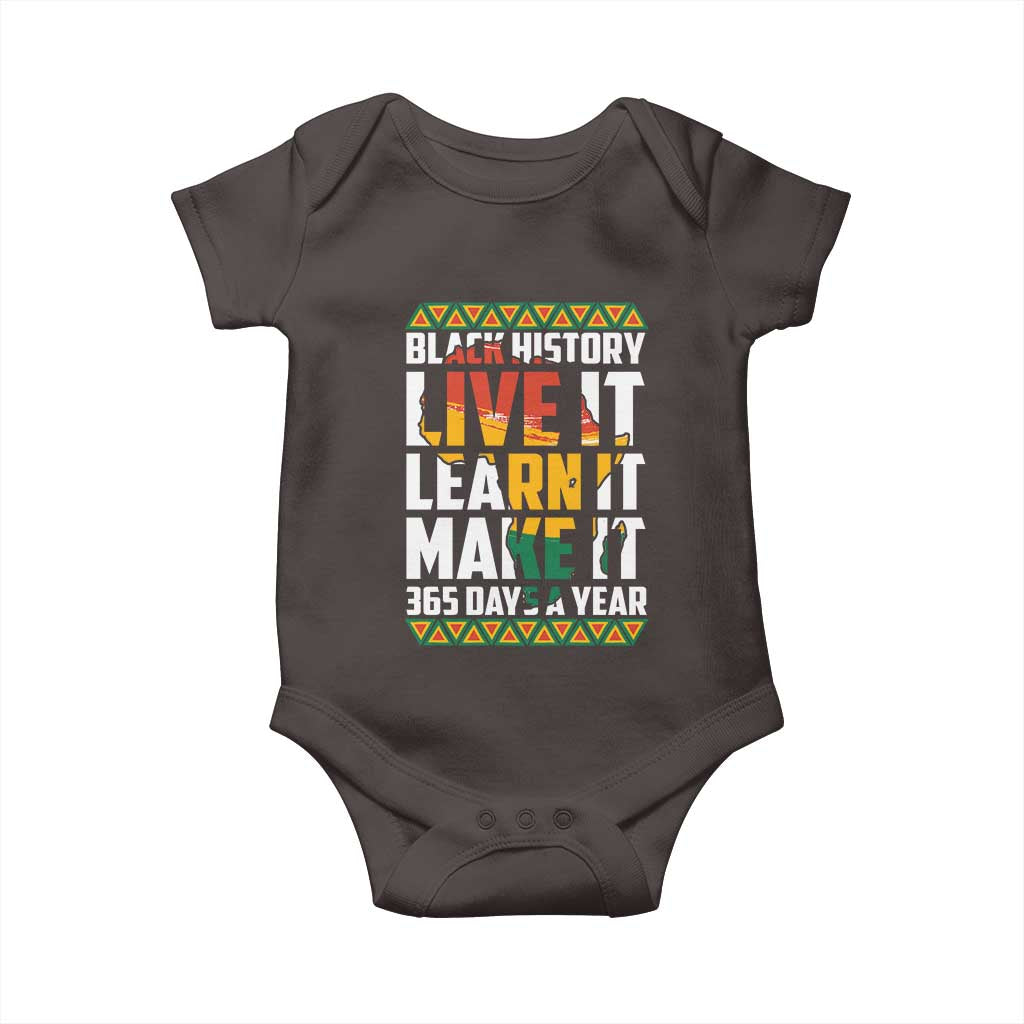 Black History Month Baby Onesie Live It Learn It Make It 365 Days A Year Kente TS02 Dark Chocolate Print Your Wear