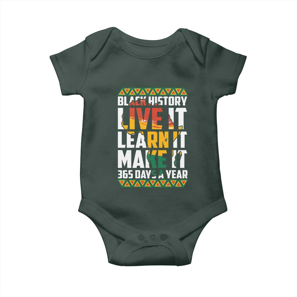 Black History Month Baby Onesie Live It Learn It Make It 365 Days A Year Kente TS02 Print Your Wear