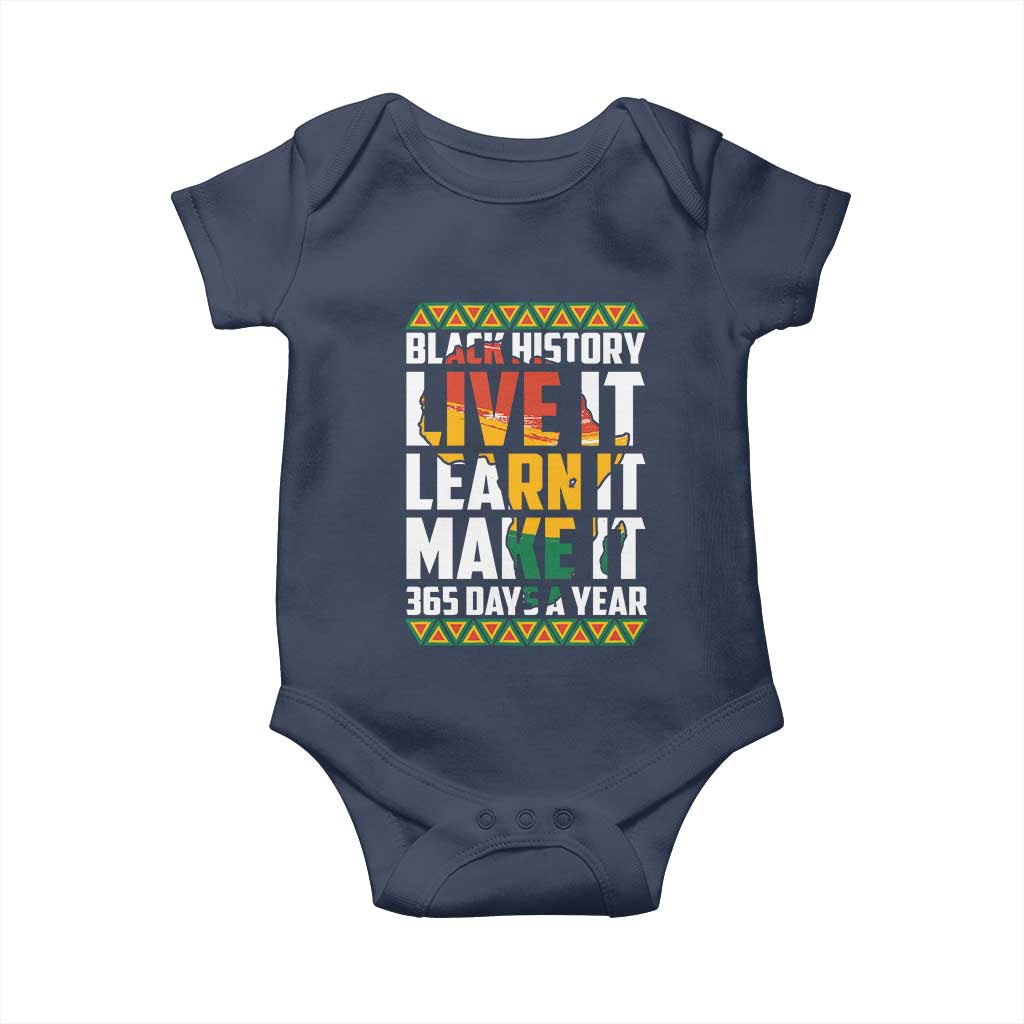 Black History Month Baby Onesie Live It Learn It Make It 365 Days A Year Kente TS02 Navy Print Your Wear