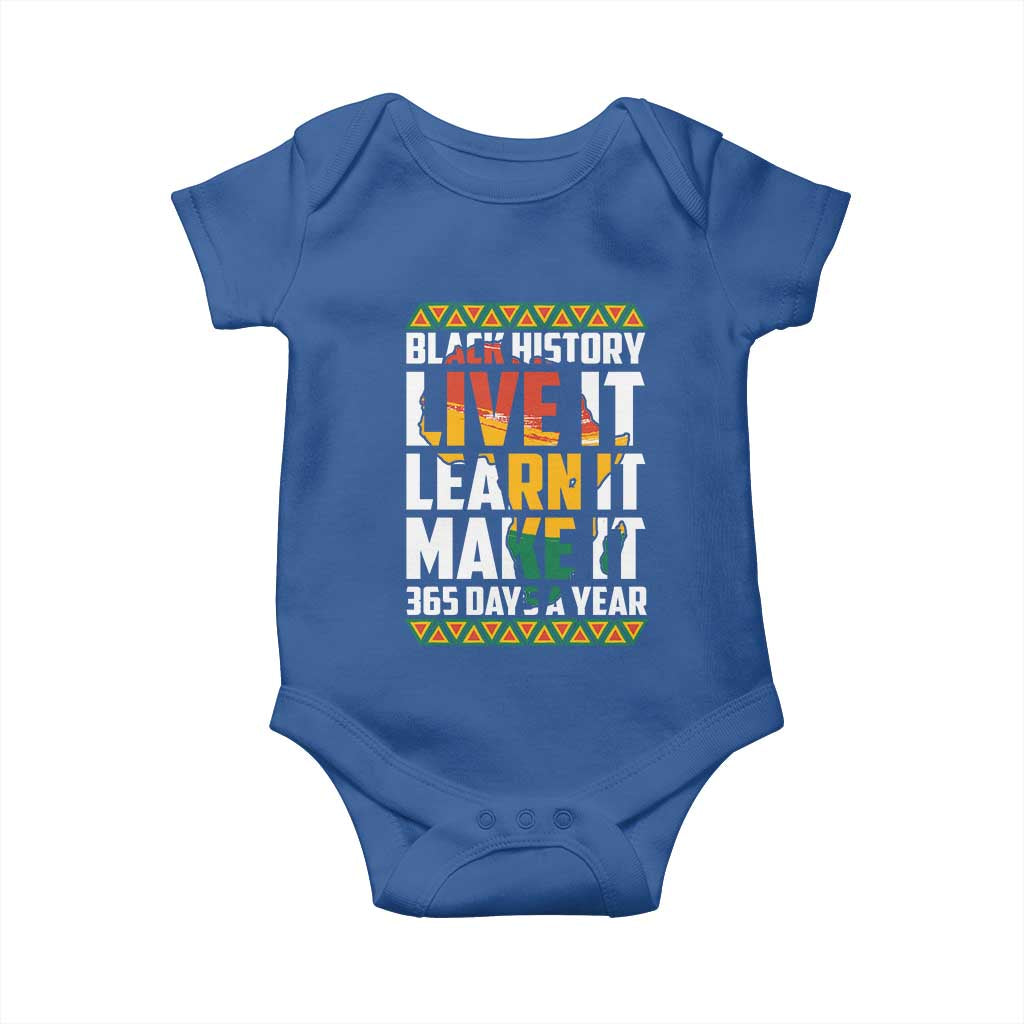 Black History Month Baby Onesie Live It Learn It Make It 365 Days A Year Kente TS02 Royal Blue Print Your Wear