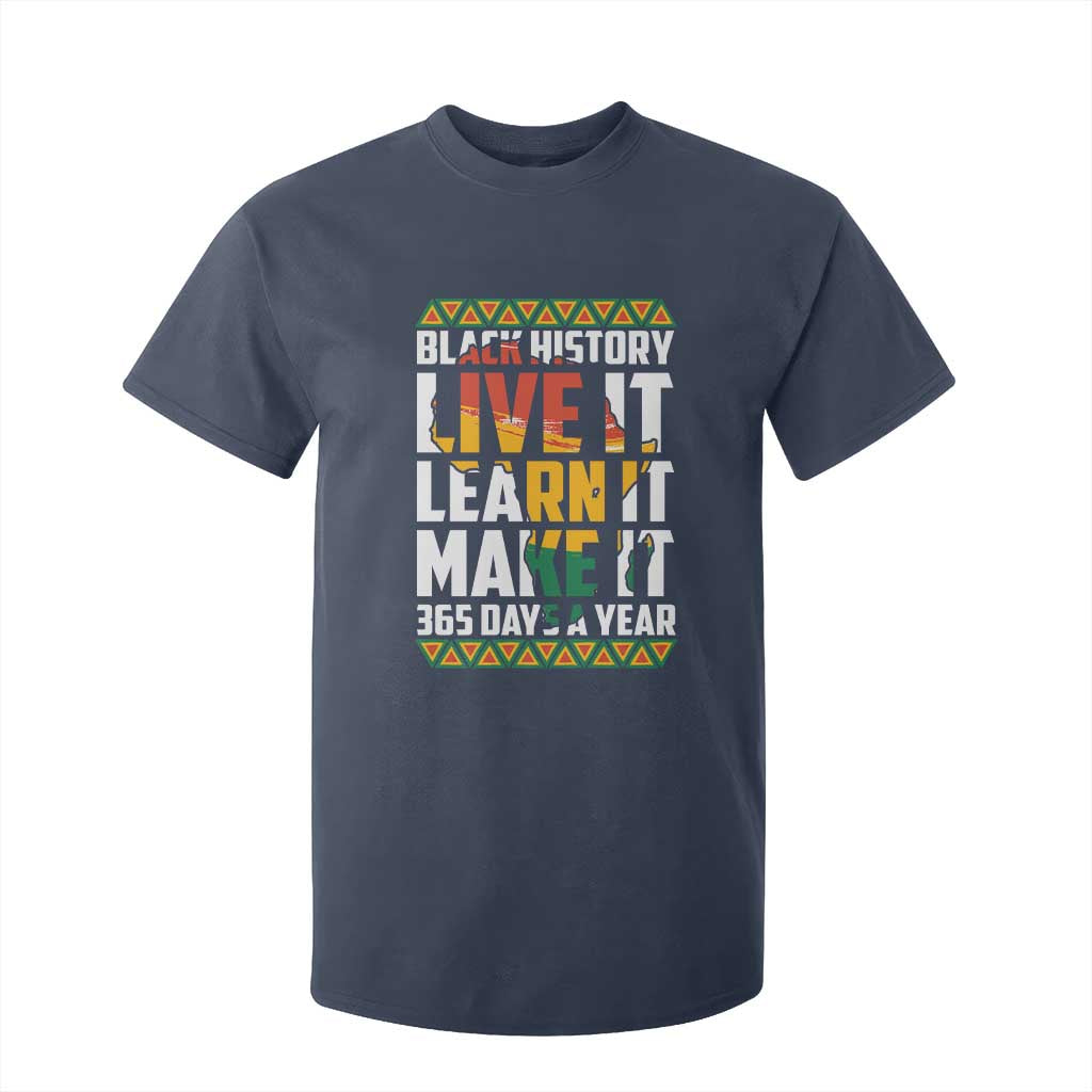Black History Month T Shirt For Kid Live It Learn It Make It 365 Days A Year Kente TS02 Navy Print Your Wear