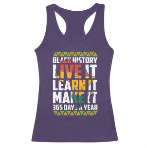 Black History Month Racerback Tank Top Live It Learn It Make It 365 Days A Year Kente TS02 Purple Print Your Wear