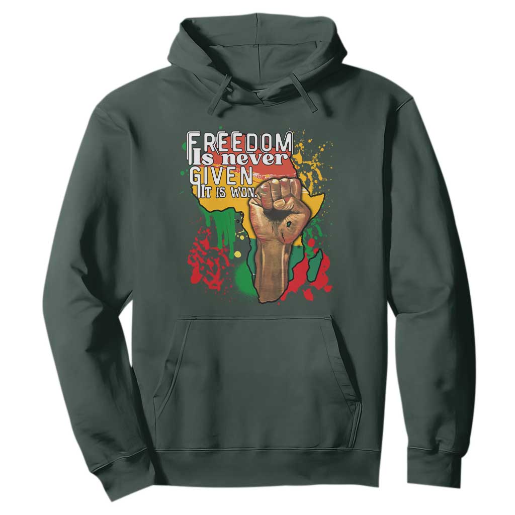 Black History Month Hoodie Freedom Is Never Given It Is Won Equal Rights TS02 Dark Forest Green Printyourwear