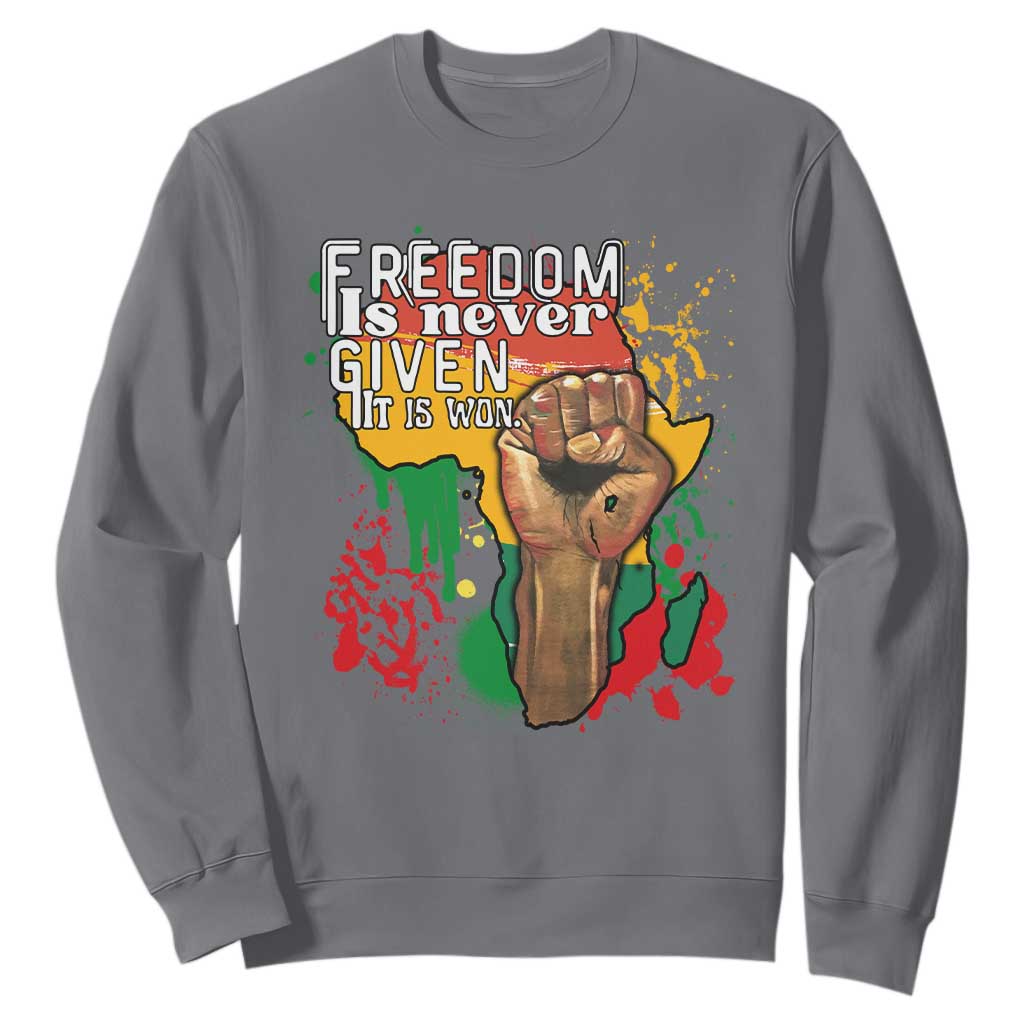 Black History Month Sweatshirt Freedom Is Never Given It Is Won Equal Rights TS02 Charcoal Printyourwear