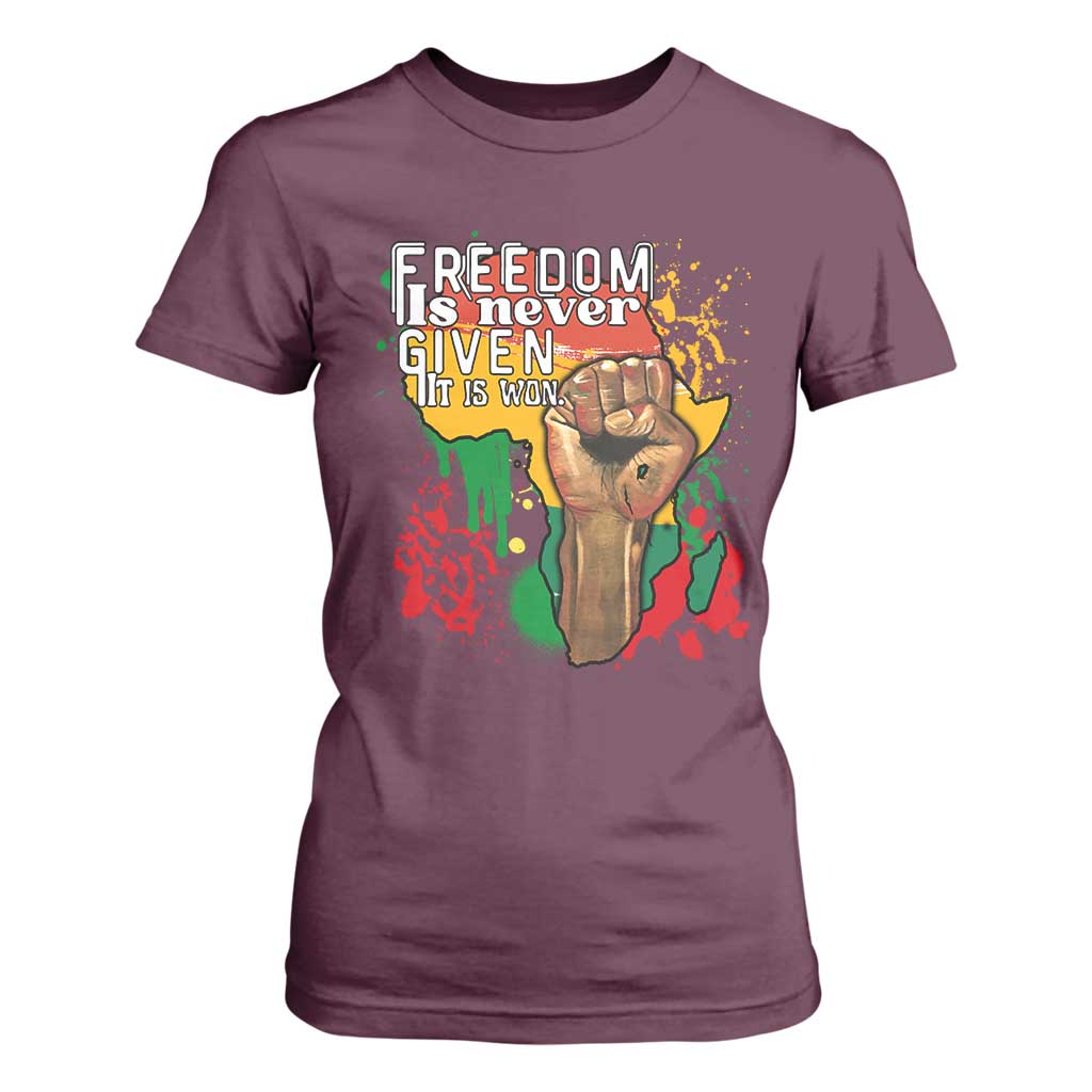Black History Month T Shirt For Women Freedom Is Never Given It Is Won Equal Rights Raised Fist TS02 Maroon Print Your Wear