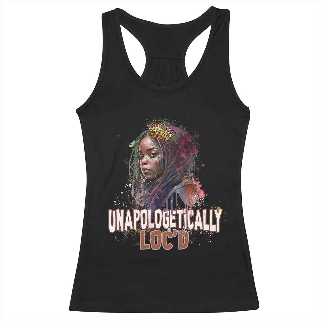 Black Locs Girl Racerback Tank Top Unapologetically Locd Hair Melanin Queen TS02 Black Print Your Wear