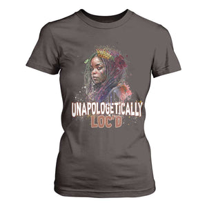 Black Locs Girl T Shirt For Women Unapologetically Locd Hair Melanin Queen TS02 Dark Chocolate Print Your Wear