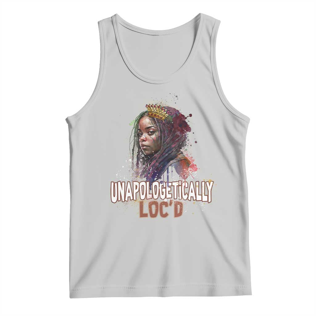 Black Locs Girl Tank Top Unapologetically Locd Hair Melanin Queen TS02 Ash Print Your Wear