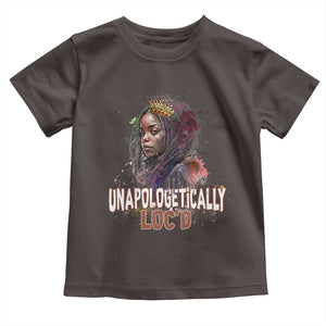 Black Locs Girl Toddler T Shirt Unapologetically Locd Hair Melanin Queen TS02 Dark Chocolate Print Your Wear
