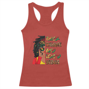 Black Locs Girl Racerback Tank Top Thick Thighs And Locd Vibes African Melanin Women TS02 Red Print Your Wear