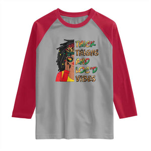 Black Locs Girl Raglan Shirt Thick Thighs And Locd Vibes African Melanin Women TS02 Sport Gray Red Print Your Wear
