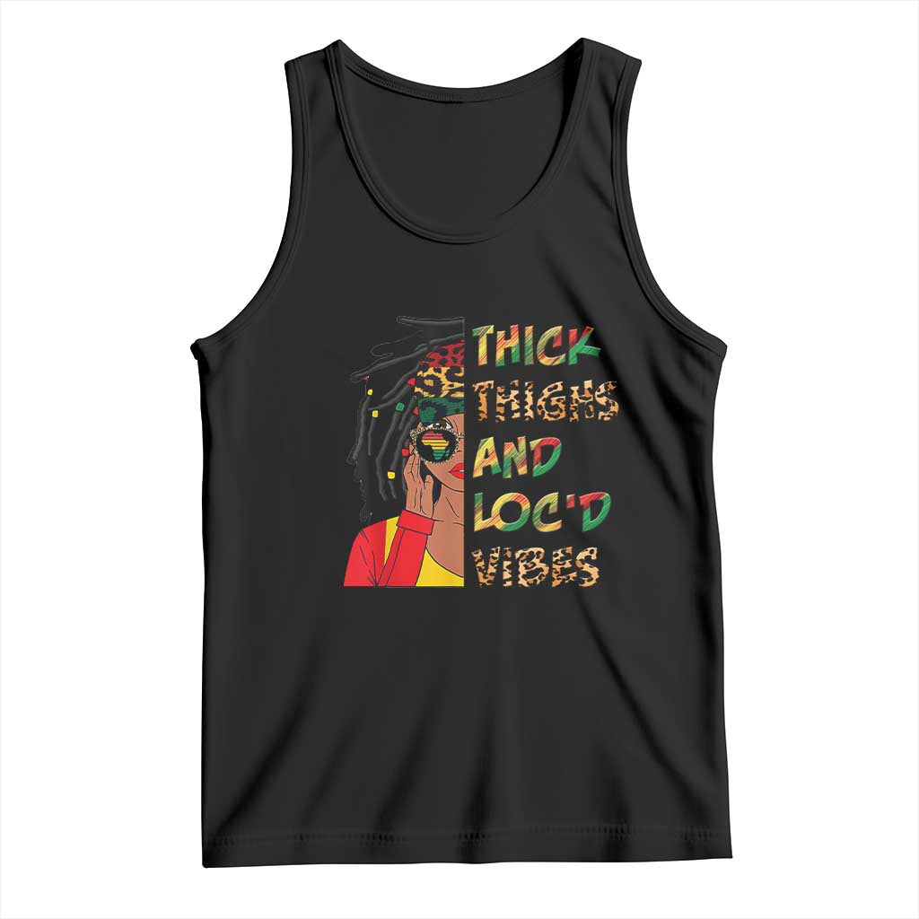 Black Locs Girl Tank Top Thick Thighs And Locd Vibes African Melanin Women TS02 Black Print Your Wear