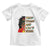 Black Locs Girl Toddler T Shirt Thick Thighs And Locd Vibes African Melanin Women TS02 White Print Your Wear